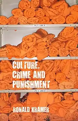 Culture, crime and punishment